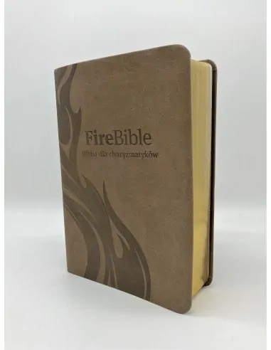 Biblia FireBible - Biblia dla charyzmatyków,  duża, oprawa miękka, skóropodobna, złocenia